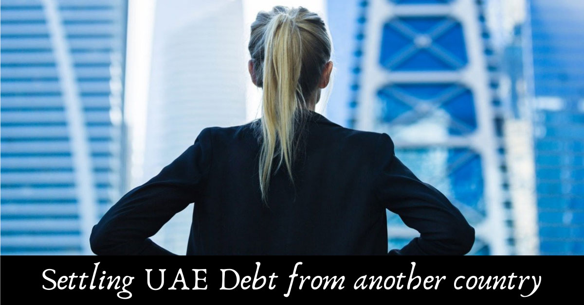 Settling UAE Debt from Another Country